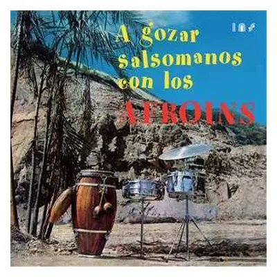 LP Los Afroins: A Gozar Salsomanos