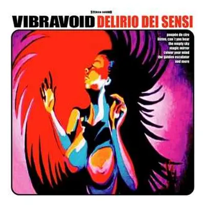 LP Vibravoid: Delirio Dei Sensi