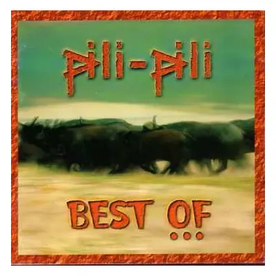 CD Pili Pili: Best Of Pili-Pili