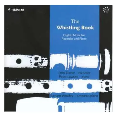 2CD Geoffrey Poole: John Turner - The Whistling Book