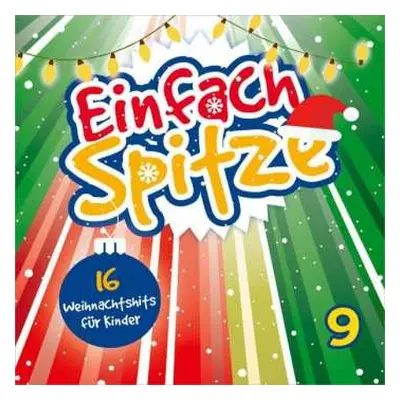 CD Various: Einfach Spitze Vol. 9: 16 Weihnachtshits Für Kinder