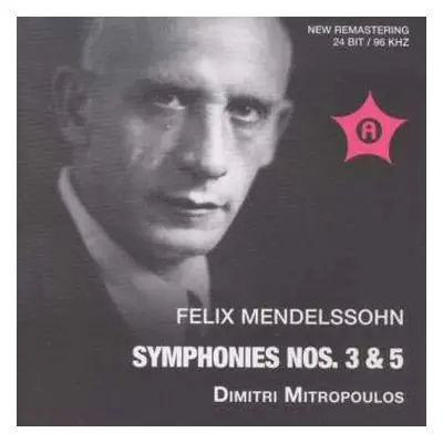 CD Felix Mendelssohn-Bartholdy: Symphonien Nr.3 & 5