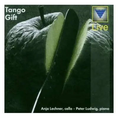 CD Anja Lechner: Tango Gift