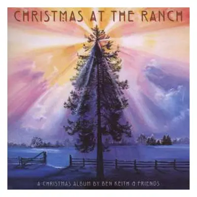 CD Ben Keith & Friends: Christmas At The Ranch