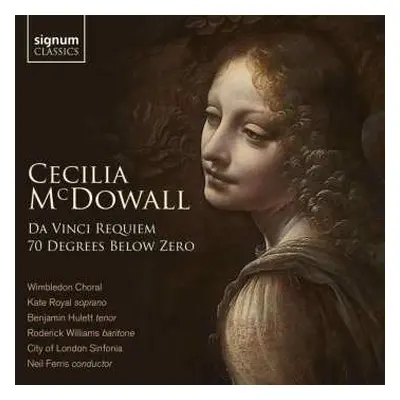 CD City Of London Sinfonia: Da Vinci Requiem / Seventy Degrees Below Zero