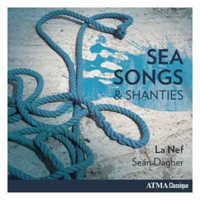 CD Various: La Nef Sea Songs & Shanties