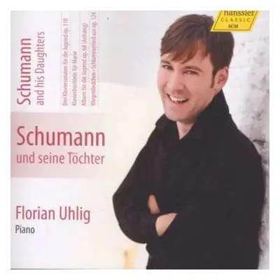 CD Robert Schumann: Klavierwerke Vol.5 (hänssler) - Schumann Und Seine Töchter