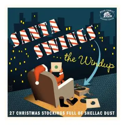 CD Various: Santa Swings The Windup (27 Christmas Stockings Full Of Shellac Dust)