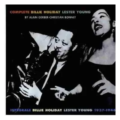 3CD Billie Holiday: Complete Billie Holiday Lester Young / Intégrale Billie Holiday Lester Young