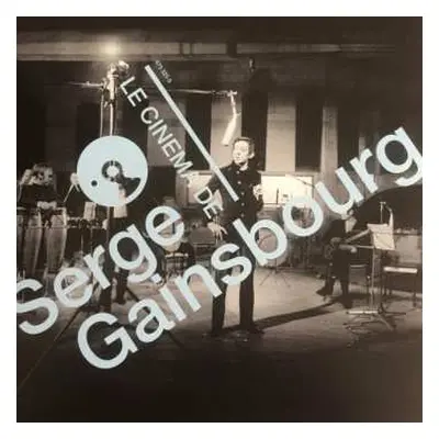 LP Serge Gainsbourg: Le Cinéma De Serge Gainsbourg