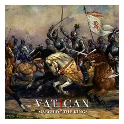 CD Vatican: March Of The Kings