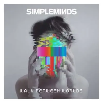 CD Simple Minds: Walk Between Worlds