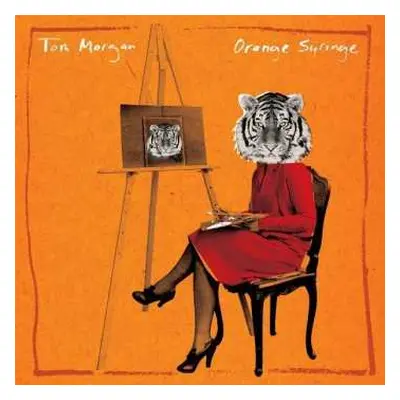 LP Tom Morgan: Orange Syringe