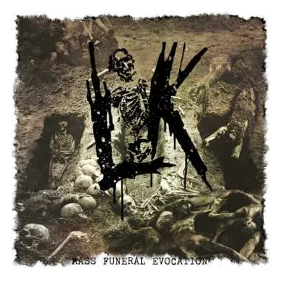 LP Lik: Mass Funeral Evocation