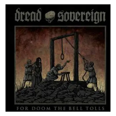 LP Dread Sovereign: For Doom The Bell Tolls LTD | CLR