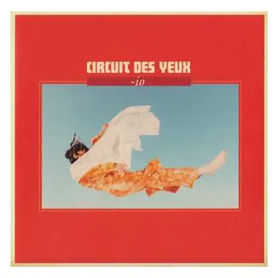 CD Circuit Des Yeux: -io