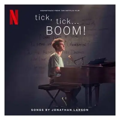 CD The Cast Of Netflix's Film Tick, Tick... BOOM!: Tick, Tick... BOOM! (Soundtrack From The Netf