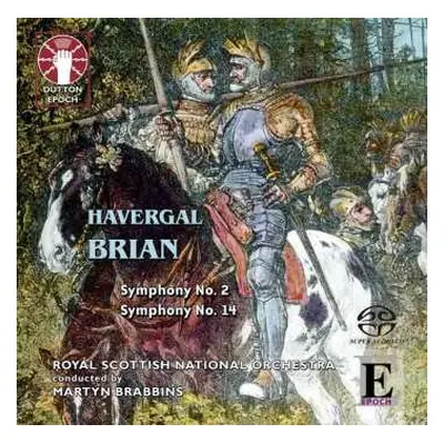 SACD Havergal Brian: Symphony No. 2 / Symphony No. 14