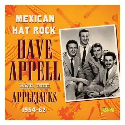 CD Dave Appell And The Applejacks: Mexican Hat Rock 1954-1962