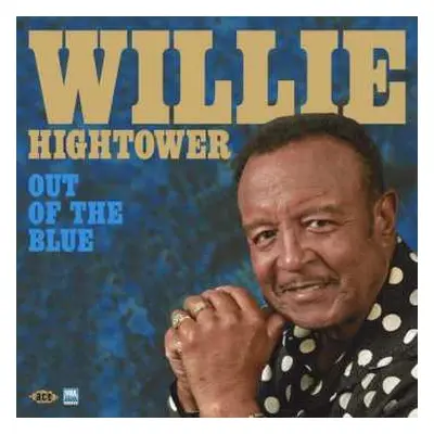 CD Willie Hightower: Out Of The Blue