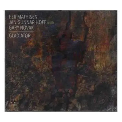 CD Jan Gunnar Hoff: Gladiator