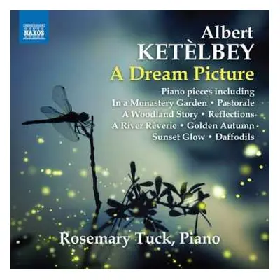 CD Albert W. Ketelbey: A Dream Picture