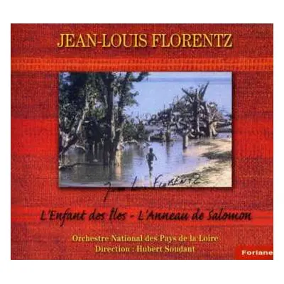 CD Jean-Louis Florentz: L'Enfant Des Îles - L'Anneau De Salomon