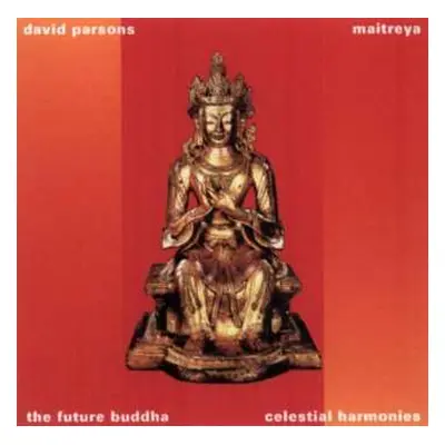 CD David Parsons: Maitreya - The Future Buddha