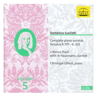 2CD Domenico Scarlatti: Complete Piano Sonatas. Volume 5, K.177-K.205