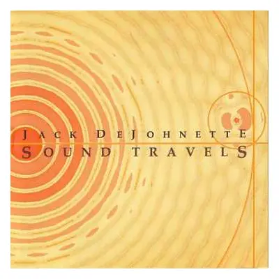 CD Jack DeJohnette: Sound Travels