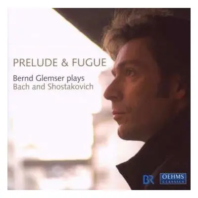 CD Johann Sebastian Bach: Prelude & Fugue