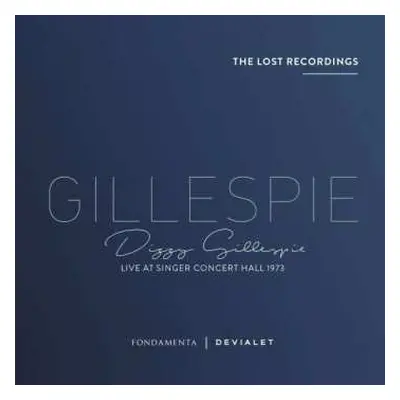 CD Dizzy Gillespie: Live At Singer Concert Hall 1973