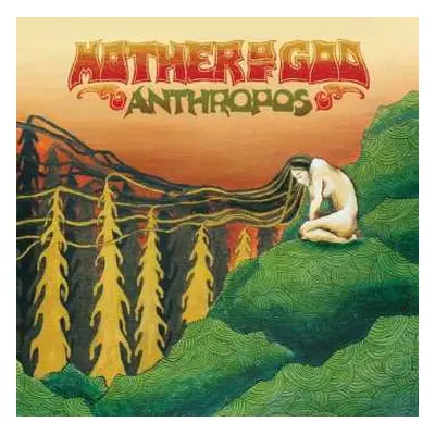 CD Mother Of God: Anthropos