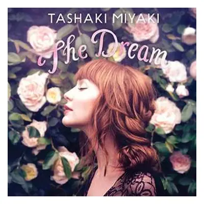 CD Tashaki Miyaki: The Dream