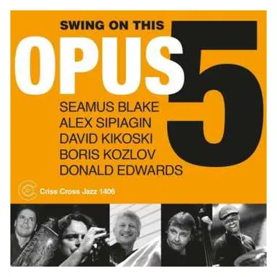 CD Opus 5: Swing On This