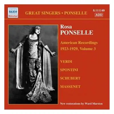 CD Rosa Ponselle: American Recordings 1923 - 1929, Volume 3