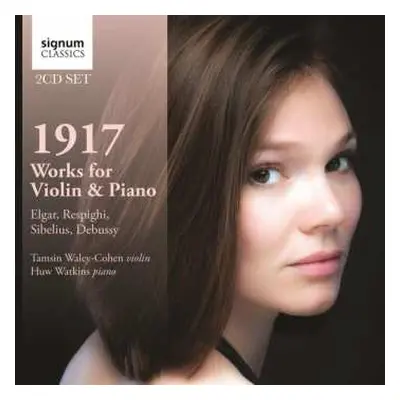 CD Claude Debussy: Tamsin Waley-cohen - 1917