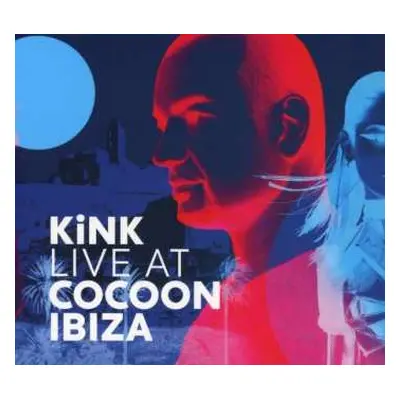 CD KiNK: Live At Cocoon Ibiza