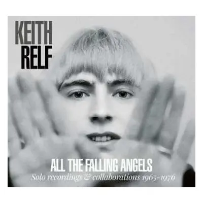 2LP Keith Relf: All The Falling Angels (Solo Recordings & Collaboration 1965-1976)