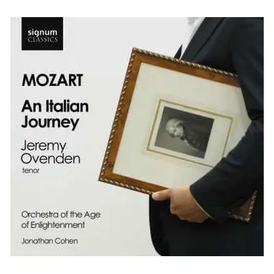 CD Wolfgang Amadeus Mozart: Opernarien "an Italian Journey"