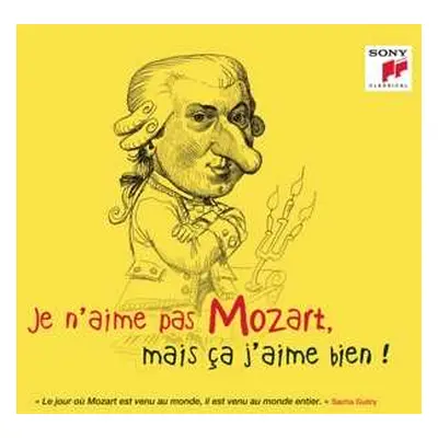 CD Various: Je N'aime Pas Mozart, Mais ça