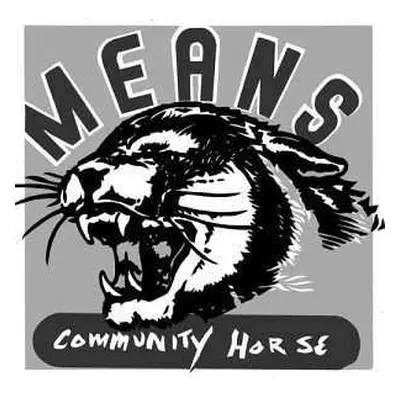 LP The Means: Community Horse