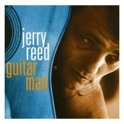 CD Jerry Reed: Guitar Man