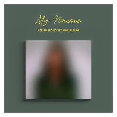 CD Lee Su Jeong: My Name