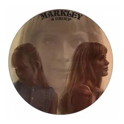 LP Markley: Markley, A Group