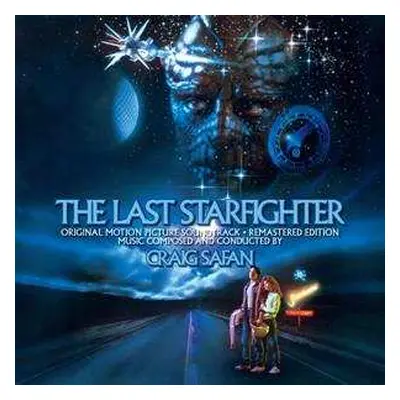 CD Craig Safan: The Last Starfighter (Original Motion Picture Soundtrack) (Remastered Edition)