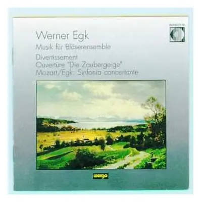 CD Werner Egk: Musik Für Bläserensemble