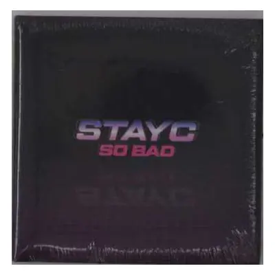 CD Stayc: So Bad