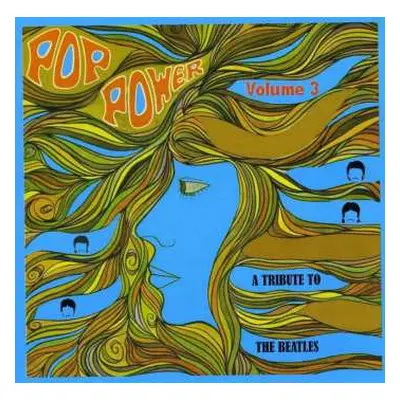 CD Various: Pop Power 60's & 70's Volume 3 (A Tribute To The Beatles)