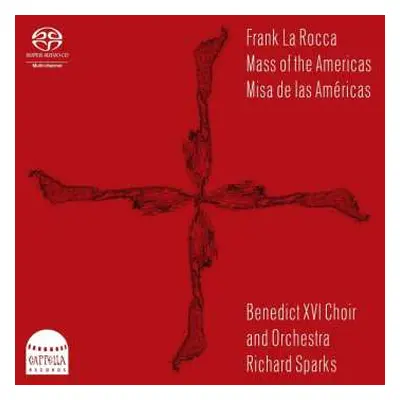 SACD Frank La Rocca: Mass Of The Americas